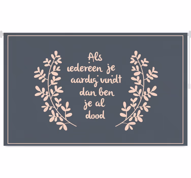 Bedroom blind life is what you make of it - TenStickers