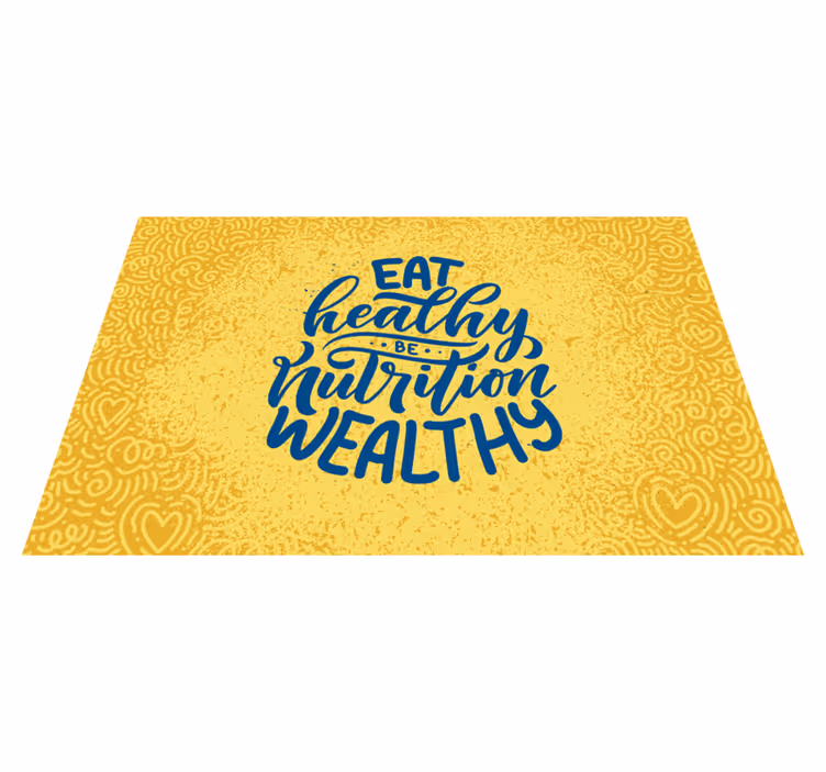 Placemat with quote healthy nutrition wealth - TenStickers