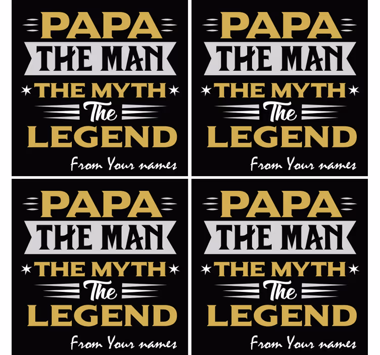 Papa Myth Legend text coasters - TenStickers