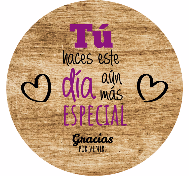Heartfelt special day message text coasters - TenStickers