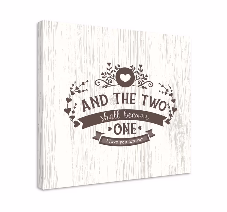 Love unites forever quote canvas - TenStickers