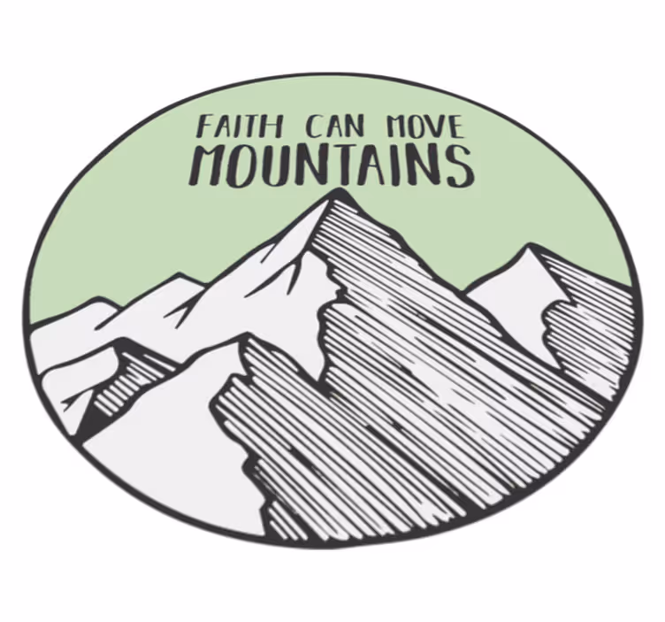Nature vinyl carpet faith can move mountains - TenStickers