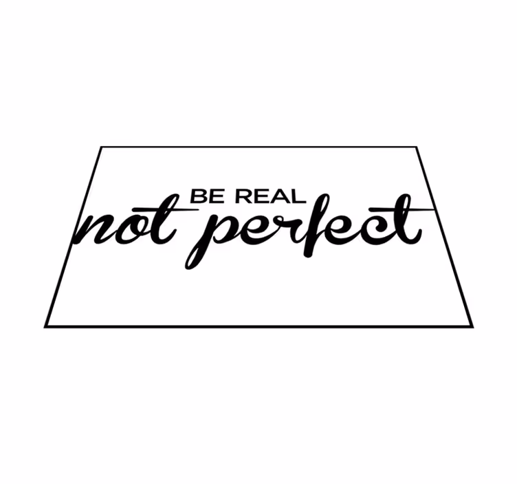 Custom vinyl carpet be real not perfect - TenStickers