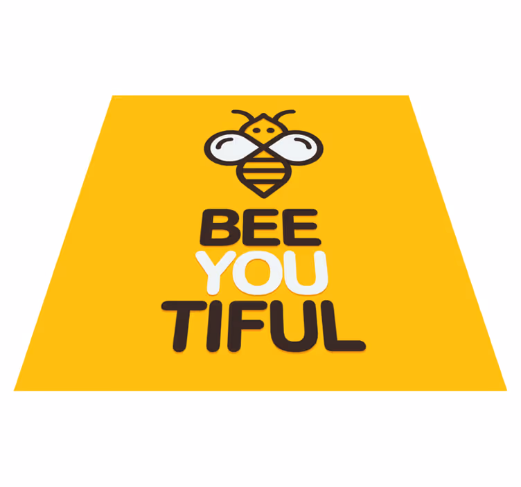 Custom vinyl carpet you are so bee-utiful - TenStickers