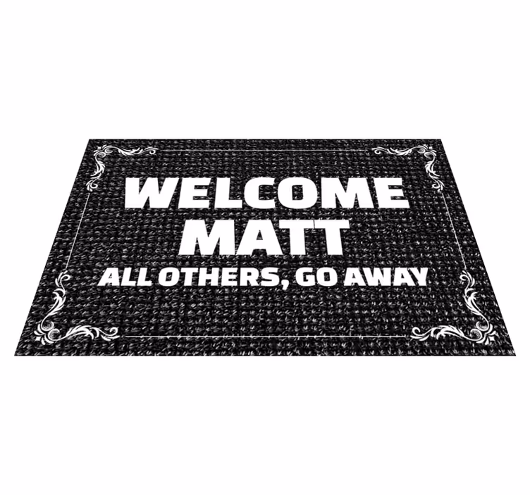 Funny welcome message entrance hall vinyl carpet - TenStickers