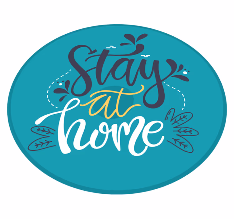 Stay At Home custom vinyl carpet - TenStickers