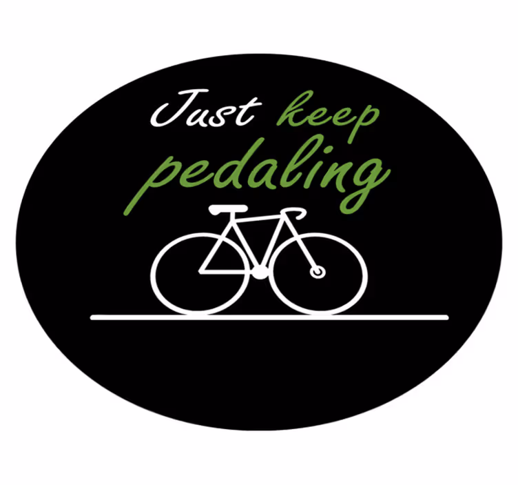 Keep pedaling custom vinyl carpet - TenStickers