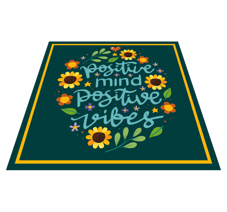 Positive Mind Vibes custom vinyl carpet - TenStickers