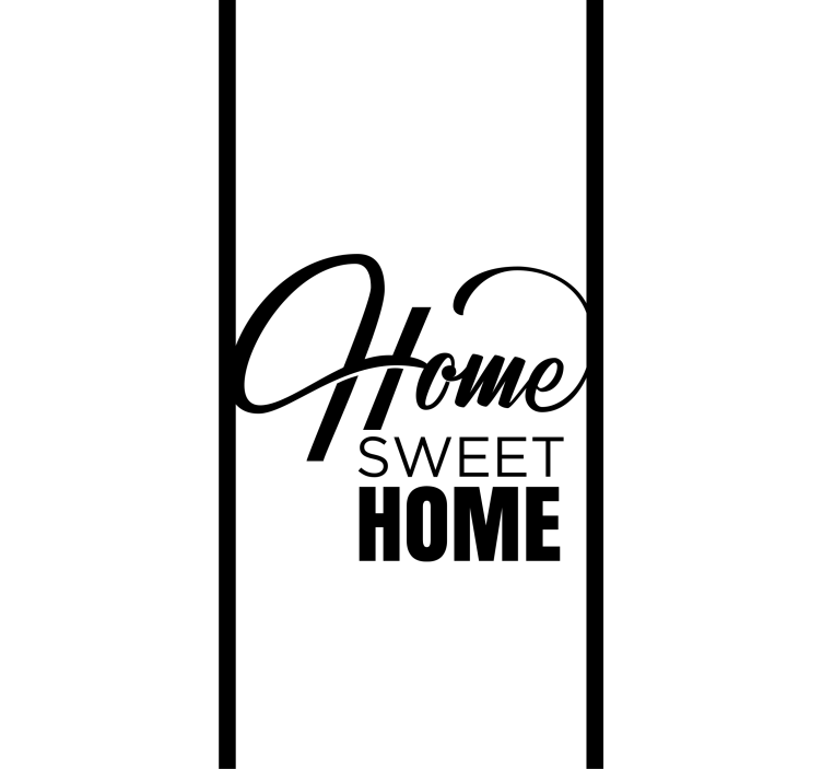 Black and white sweet home text blind - TenStickers