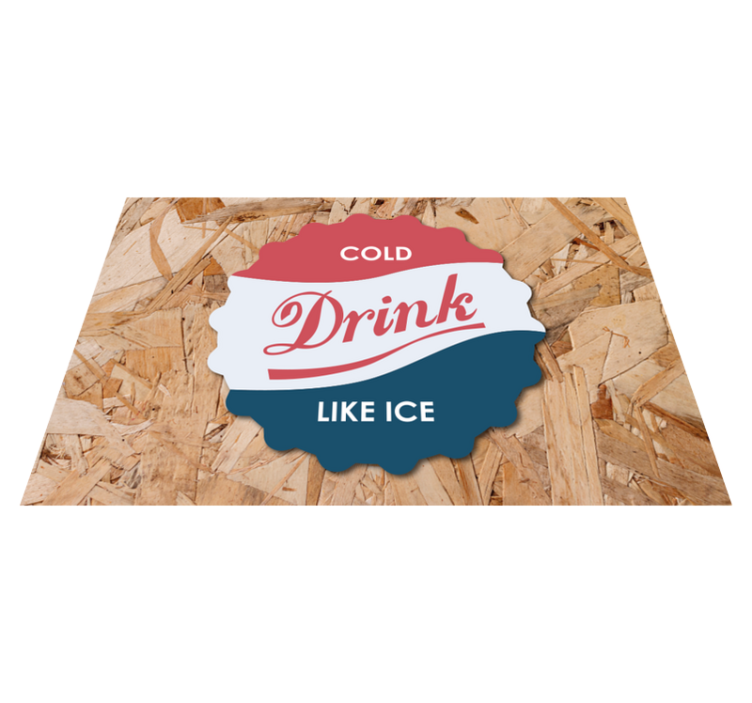Placemats with quote cold drink as cool as ice - TenStickers