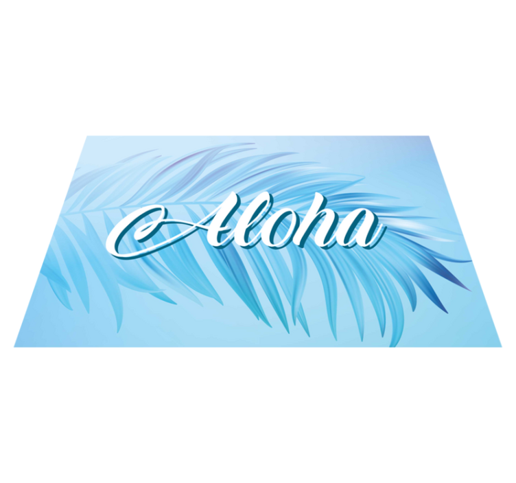 Placemat with quote aloha palm leaves - TenStickers