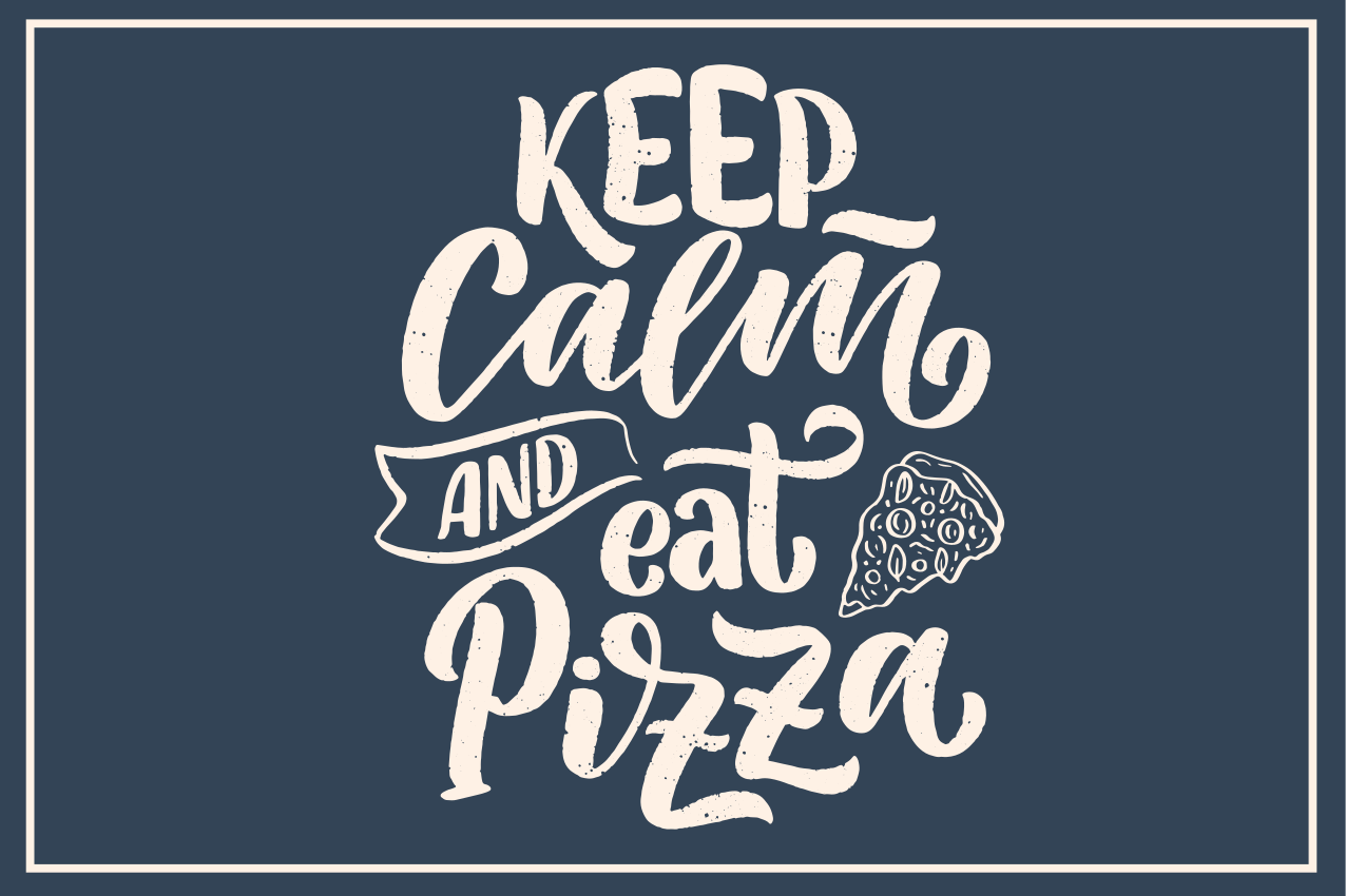 Placemats with quote calm pizza is happiness - TenStickers