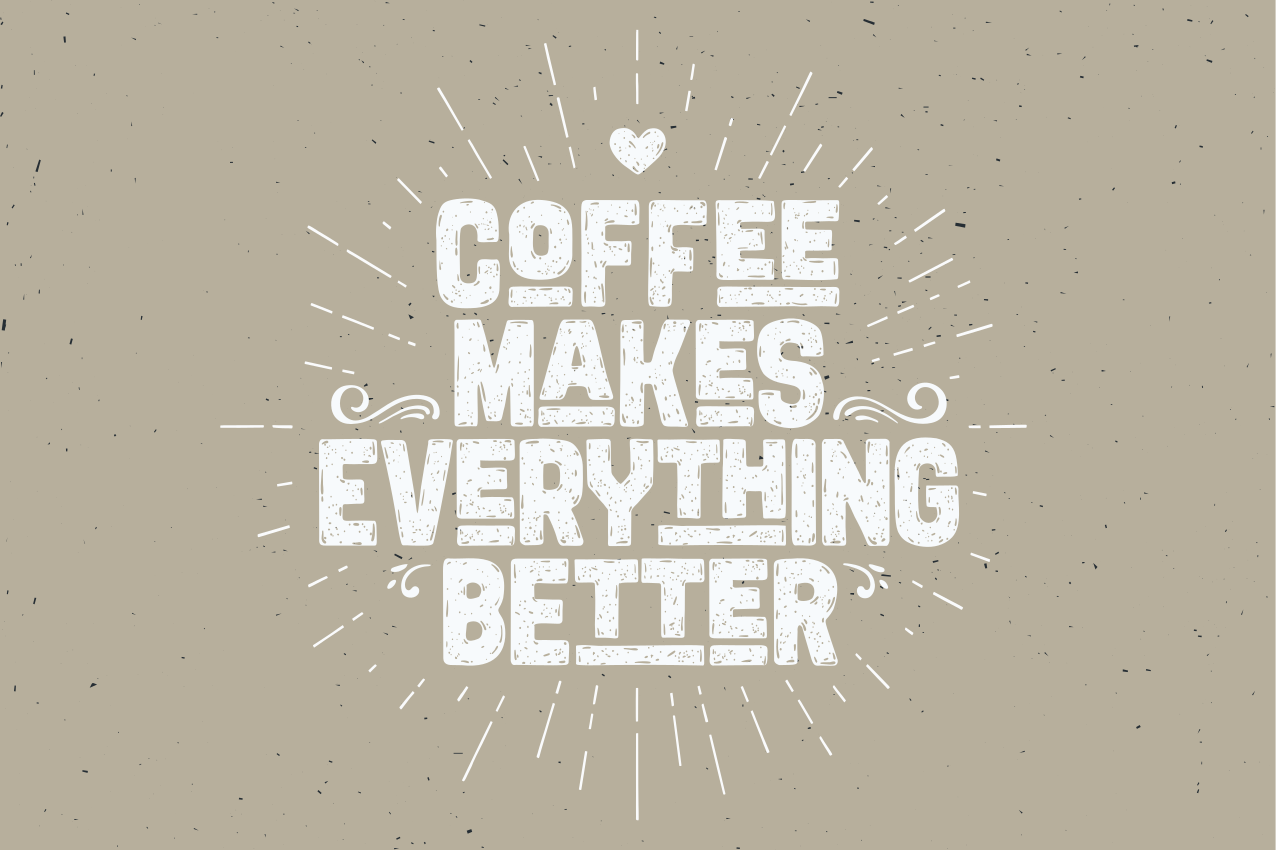Placemats with quote coffee inspires greatness - TenStickers