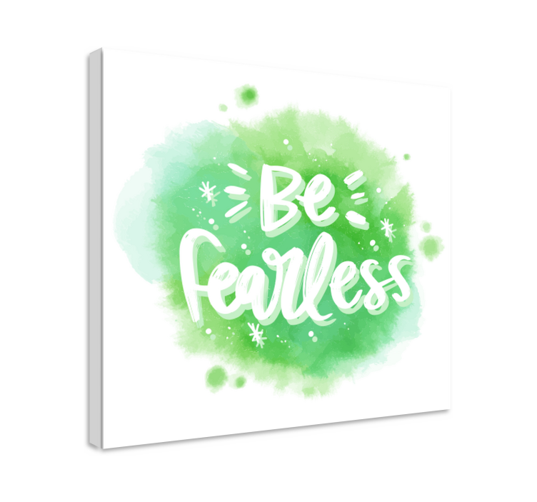 Be fearless splash motivational canvas - TenStickers