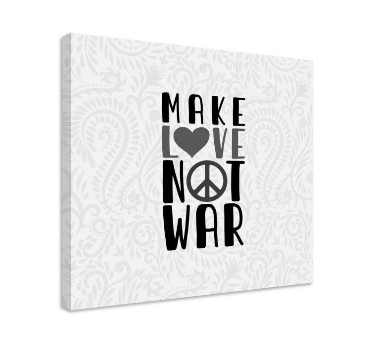 Quote canvas make love not war - TenStickers