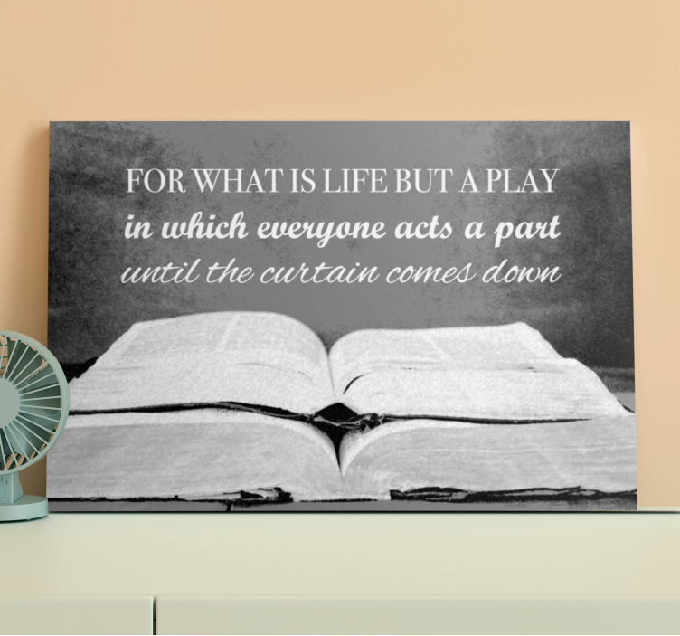 Quote canvas life's play script - TenStickers