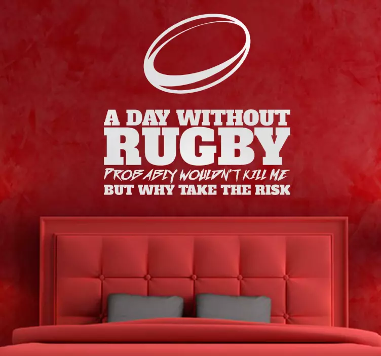A Day Without Rugby Wall Sticker - TenStickers