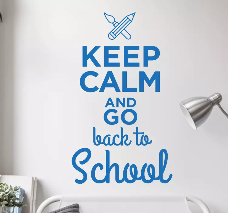 Keep Calm And Go Back To School Wall Sticker - TenStickers