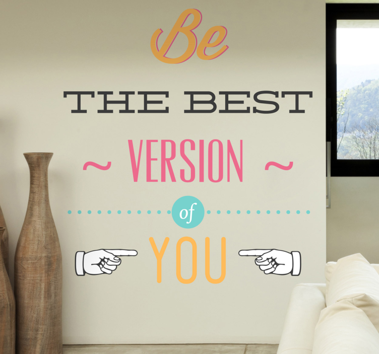Be the best version of you motivational sticker - TenStickers
