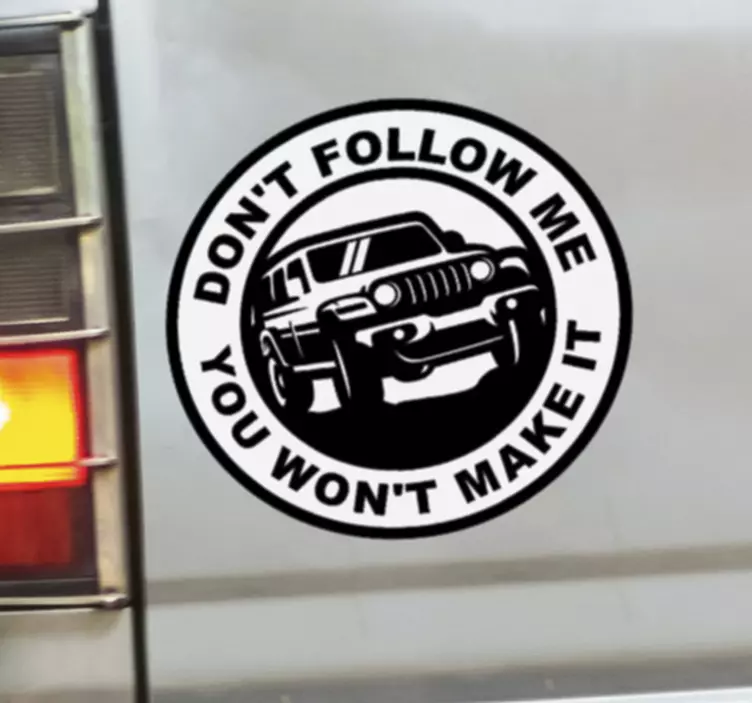 Don't follow me Car Sticker - TenStickers