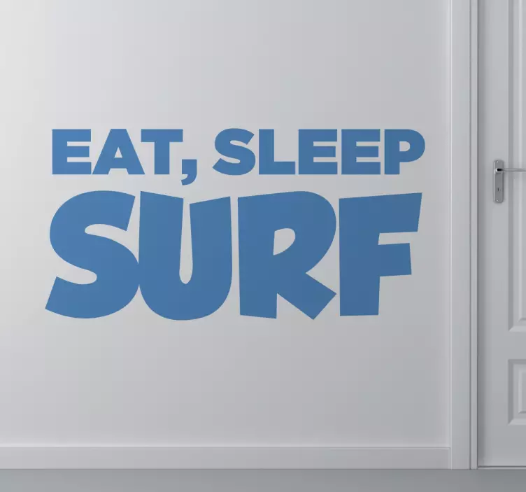 Eat Sleep Surf Wall Sticker - TenStickers
