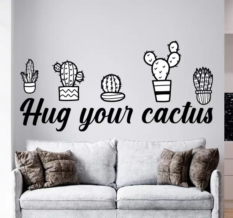 Hug your cactus plant wall decal - TenStickers