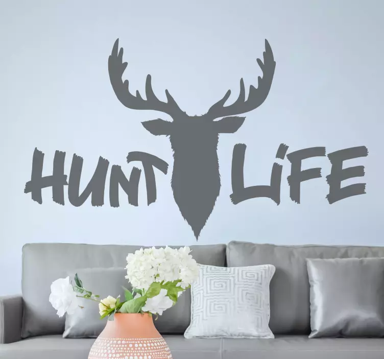 Hunt life wall vinyl sticker - TenStickers