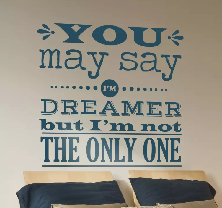 John Lennon Quote Wall Sticker - TenStickers