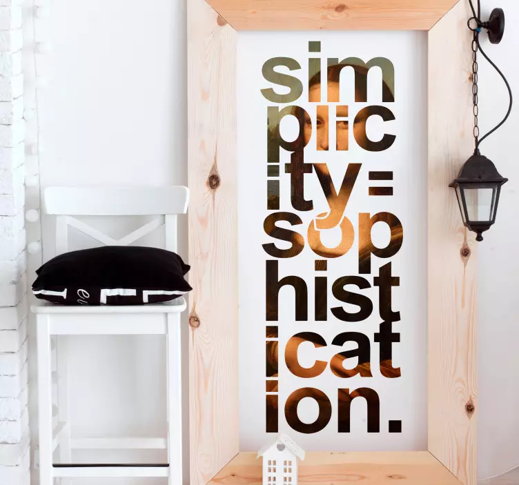Simplicity Equals Sophistication wall stickers quotes - TenStickers