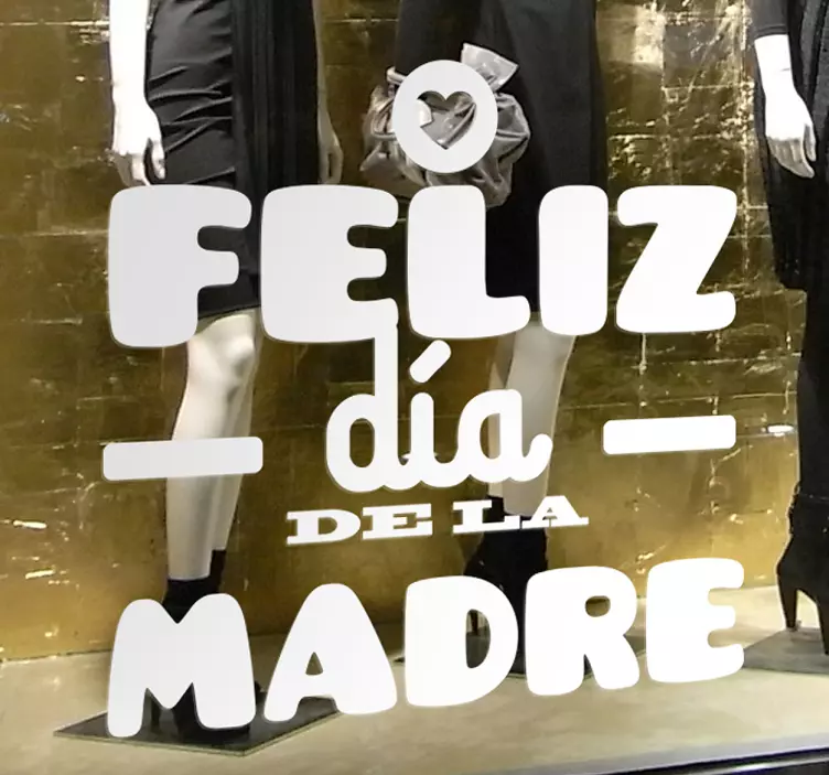 Vinilo etiqueta tienda día de la madre shop window sticker - TenStickers
