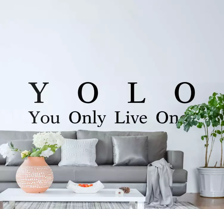 Yolo Life Philosophy wall decal quote - TenStickers