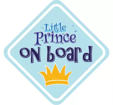 Little prince on board baby in car sticker - TenStickers
