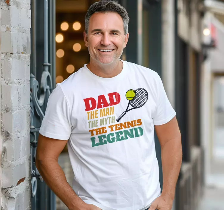 dad the tennis legend custom t-shirt - TenStickers