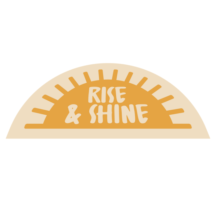 "Rise and shine" text bathroom vinyl carpet - TenStickers