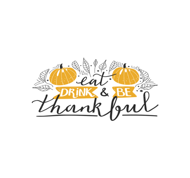 Eat Drink Thankful event vinyl carpet - TenStickers