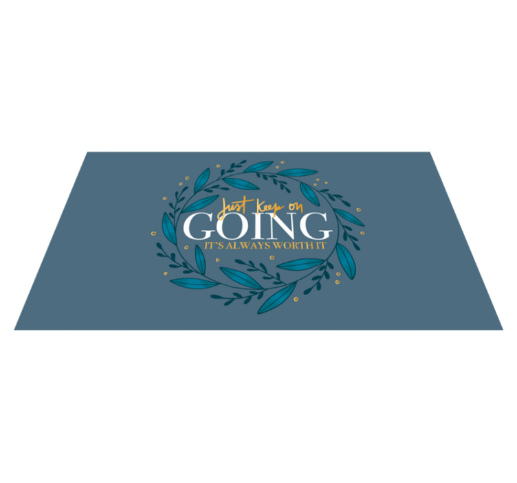 Just keep going custom vinyl carpet - TenStickers