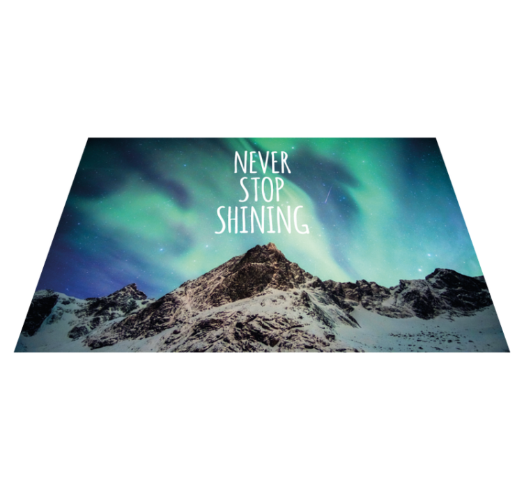 Never stop shining custom vinyl carpet - TenStickers
