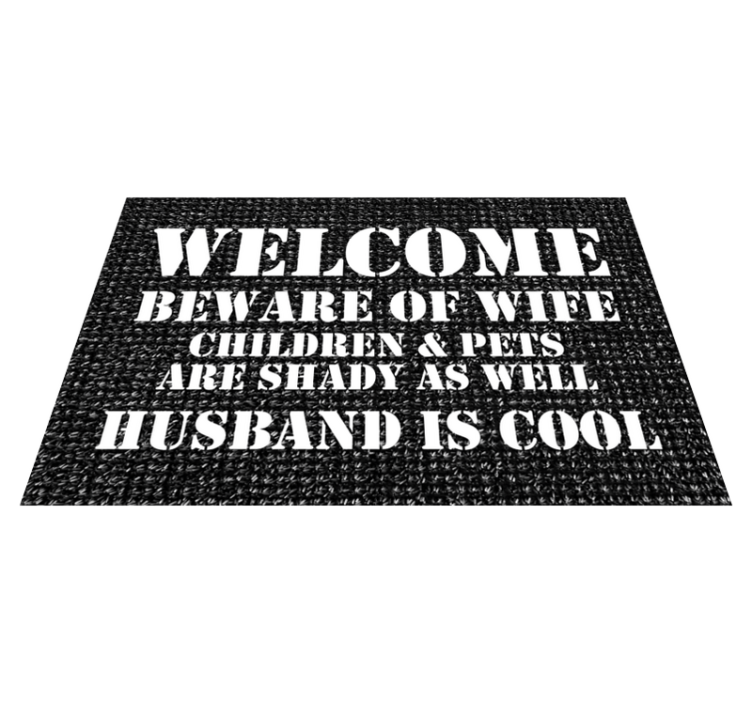 Humorous entrance welcome custom vinyl carpet - TenStickers