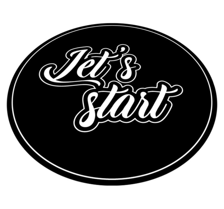 Let's start quote custom vinyl carpet - TenStickers