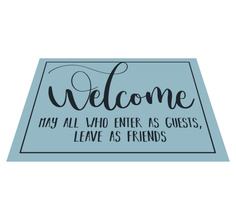 May all guests be friends entrance hall vinyl carpet - TenStickers