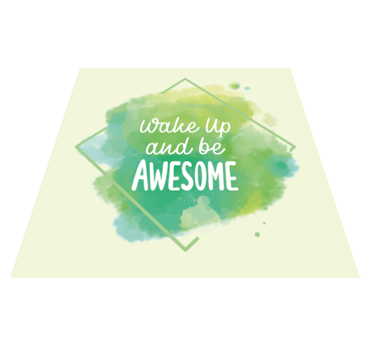 Wake up awesome custom vinyl carpet - TenStickers