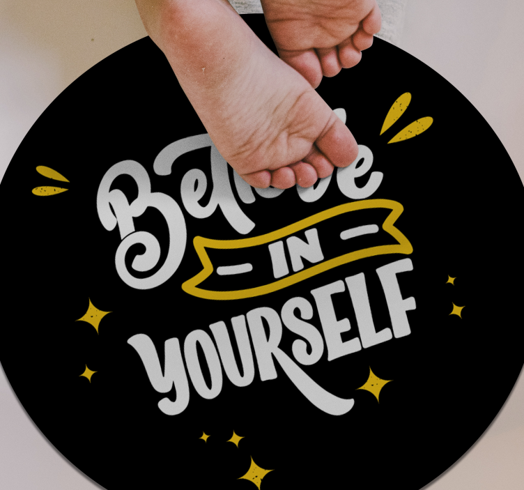 Believe in yourself black design custom vinyl carpet - TenStickers