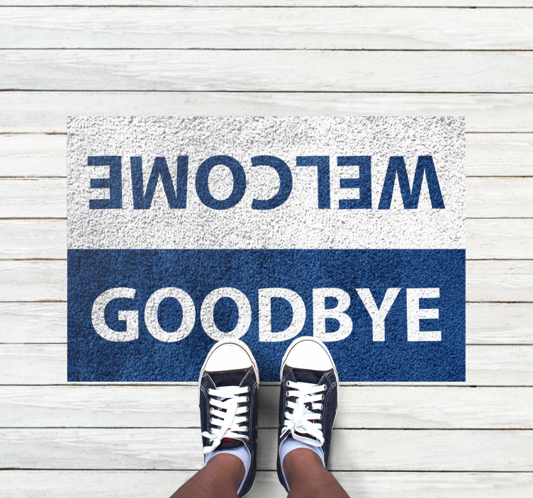 Welcome Goodbye Statement custom vinyl carpet - TenStickers
