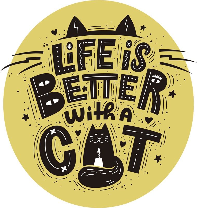 Animal vinyl carpet life is better with cats - TenStickers