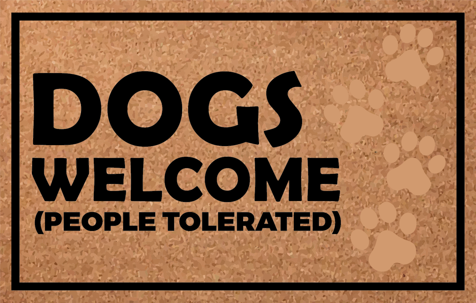 Dogs Welcome Sign custom vinyl carpet - TenStickers