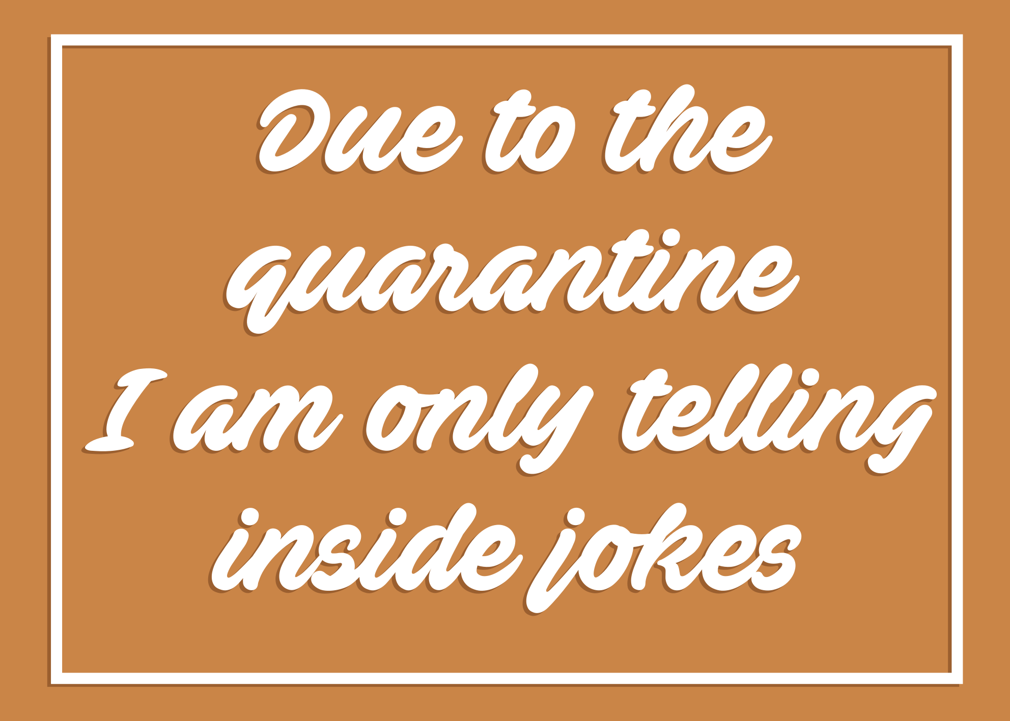 Humorous quarantine message custom vinyl carpet - TenStickers
