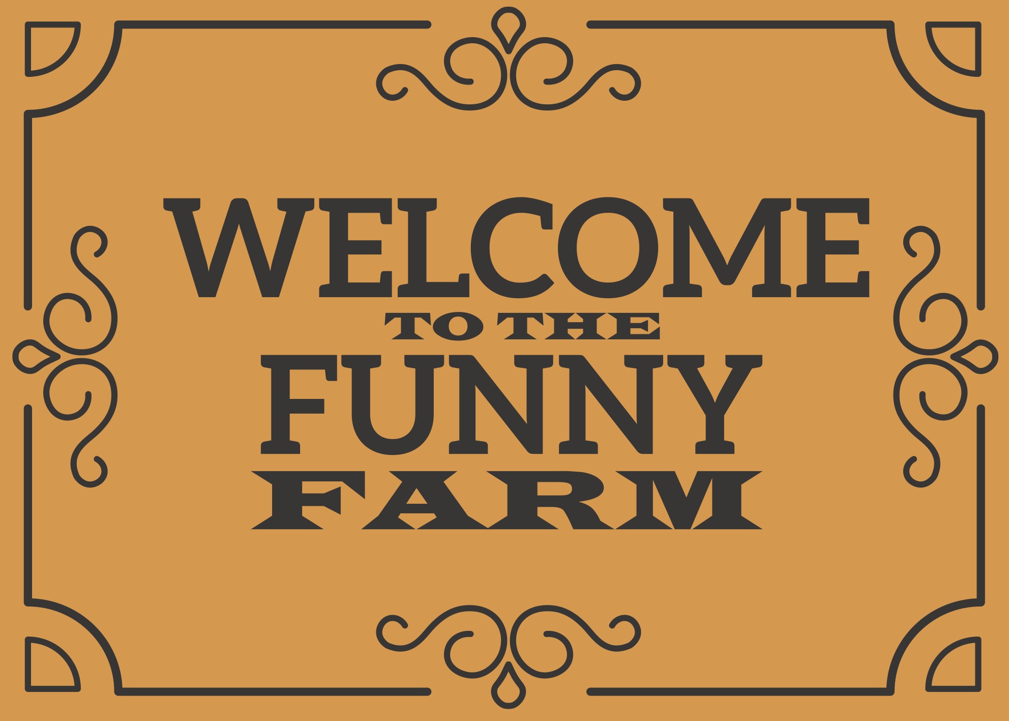 Funny Farm Welcome custom vinyl carpet - TenStickers